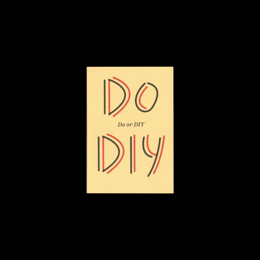 Do or DIY